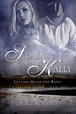 Slade and Kally (Letting Go of the Reins)