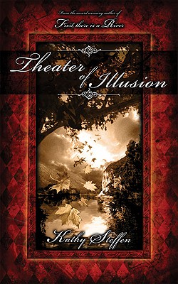 Theater of Illusion (Spirit of the River Series) Image for Theater of Illusion (Spirit of the River Series)