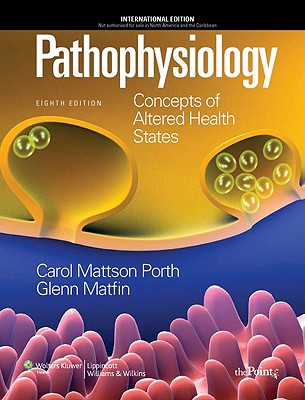 Pathophysiology: Concepts of Altered States, International Edition