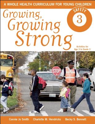 Safety (Growing, Growing Strong)