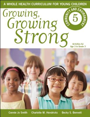 Community and Environment (Growing, Growing Strong)