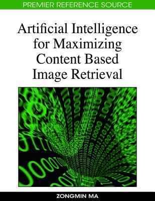 Artificial Intelligence for Maximizing Content Based Image Retrieval