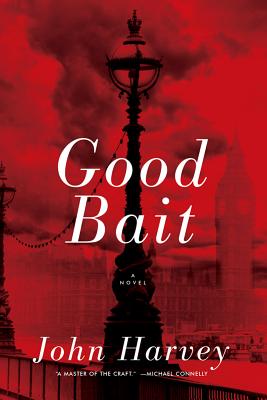 Good Bait A Novel