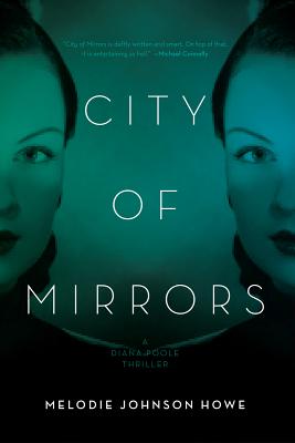 City of Mirrors: A Diana Poole Thriller
