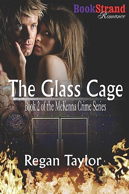 The Glass Cage (Mckenna Crime Series)