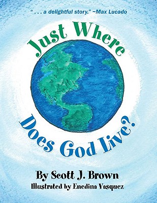 Image for Just Where Does God Live Just Where Does God Live