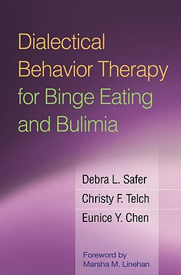 Dialectical Behavior Therapy for Binge Eating and Bulima