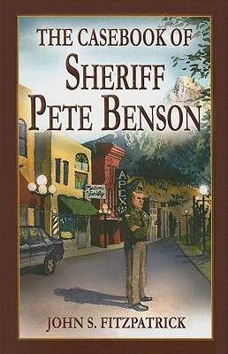 The Casebookof Sheriff Pete Benson