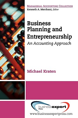 Business Planning and Entrepreneurship (Managerial Accounting Collection)