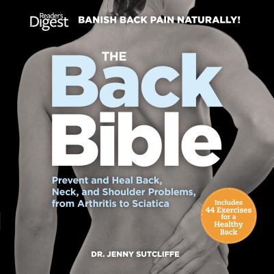 Image for The Back Bible: Banish Back Pain Naturally The Back Bible: Banish Back Pain Naturally