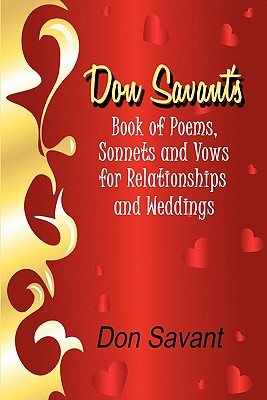 Don Savant's Book of Poems, Sonnets and Vows for Relationships and Weddings