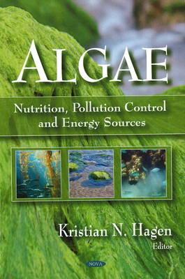 Algae: Nutrition, Pollution Control and Energy Sources