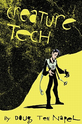 Creature Tech [Paperback] Tennapel, Doug