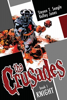 The Crusades Book 1: Knight