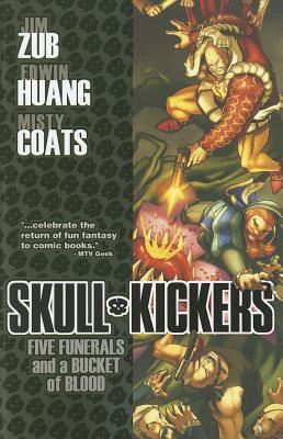 Image for Skullkickers, Vol. 2: Five Funerals and a Bucket of Blood Skullkickers, Vol. 2: Five Funerals and a Bucket of Blood