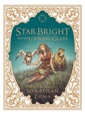 Star Bright and the Looking Glass
