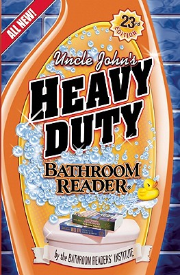 Image for Uncle John's Heavy Duty Bathroom Reader (Uncle John's Bathroom Reader)