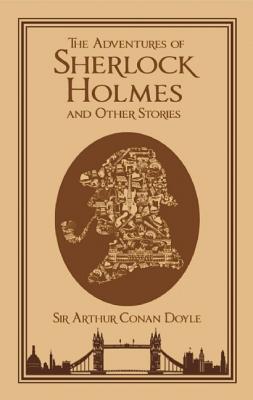 The Adventures of Sherlock Holmes, and Other Stories