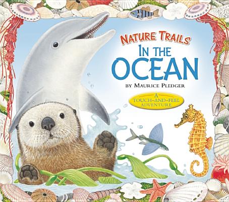 Nature Trails: In the Ocean (Maurice Pledger Nature Trails)