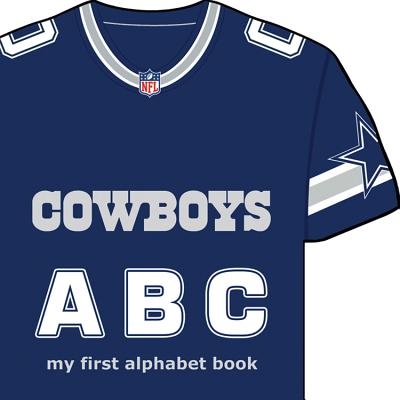 Dallas Cowboys ABC (Team Board Books) (My First Alphabet Books (Michaelson Entertainment))