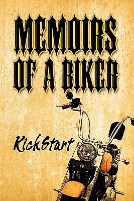 Image for Memoirs of a Biker Memoirs of a Biker