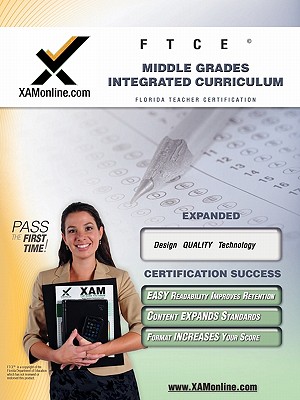 FTCE Middle Grades Integrated Curriculum 5-9 Teacher Certification Test Prep Study Guide (XAM FTCE)
