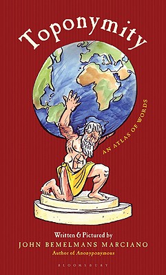 Toponymity: An Atlas of Words