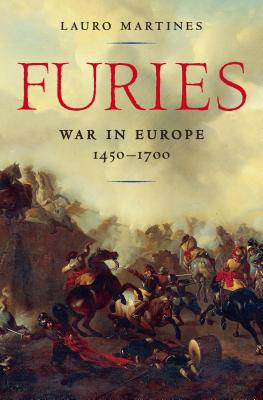 FURIES WAR IN EUROPE, 1450-1700