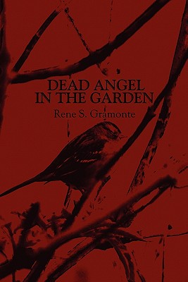 Dead Angel in the Garden