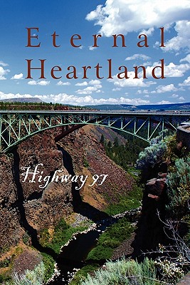 Eternal Heartland: Highway 97