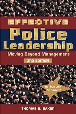 Effective Police Leadership - 3rd Edition