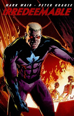 Irredeemable Vol 2