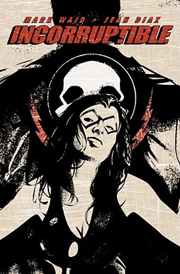 Incorruptible Vol 2