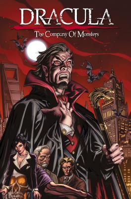Image for Dracula: The Company of Monsters Vol. 1 Dracula: The Company of Monsters Vol. 1
