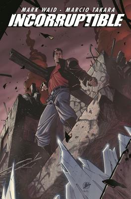 Image for Incorruptible Vol. 7 Incorruptible Vol. 7