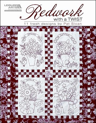 Image for Redwork with a Twist (Leisure Arts #5112) Redwork with a Twist (Leisure Arts #5112)