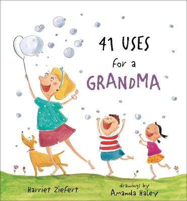 Image for 41 Uses for a Grandma 41 Uses for a Grandma
