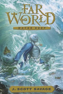 Water Keep: Volume 1 (Farworld)