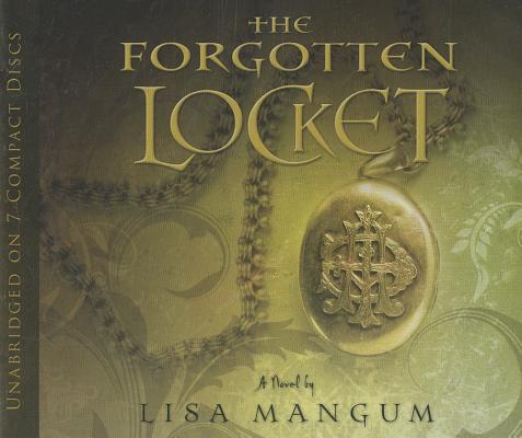 The Forgotten Locket (Hourglass Door Trilogy, vol. 3) (The Hourglass Door Trilogy)