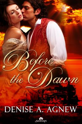 Before the Dawn Agnew, Denise A.