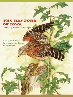 The Raptors of Iowa (Bur Oak Book)