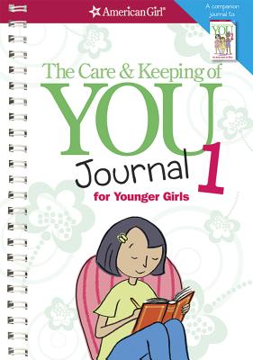 Image for Care and Keeping of You Journal for Younger Girls (American Girl)