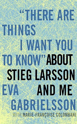 There Are Things I Want You to Know