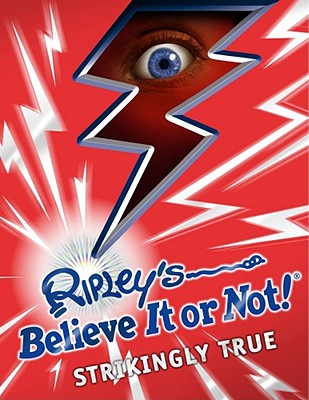 Ripley's Believe It Or Not! Strikingly True (8) (ANNUAL)