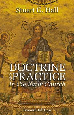 Image for Doctrine and Practice in the Early Church, 2nd edition