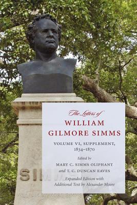 The Letters of William Gilmore Simms: 1850-1857 (Non Series)