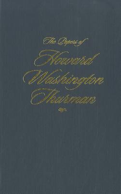 The Papers of Howard Washington Thurman: Christian, Who Calls Me Christian, April 1936-August 1943 (Non Series)
