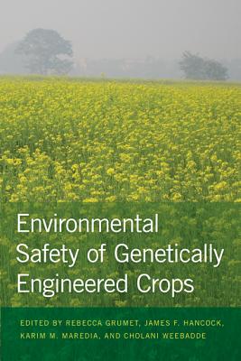 Image for Environmental Safety of Genetically Engineered Crops