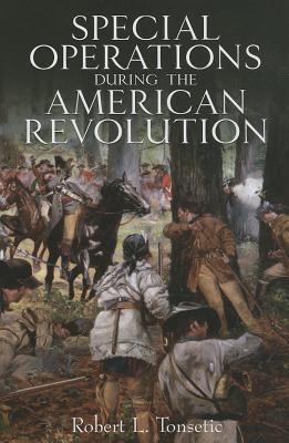Special Operations in the American Revolution