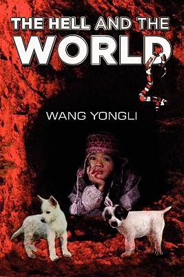 The Hell and the World